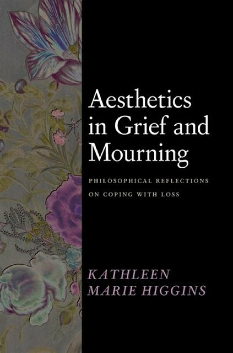 Kniha Aesthetics in Grief and Mourning