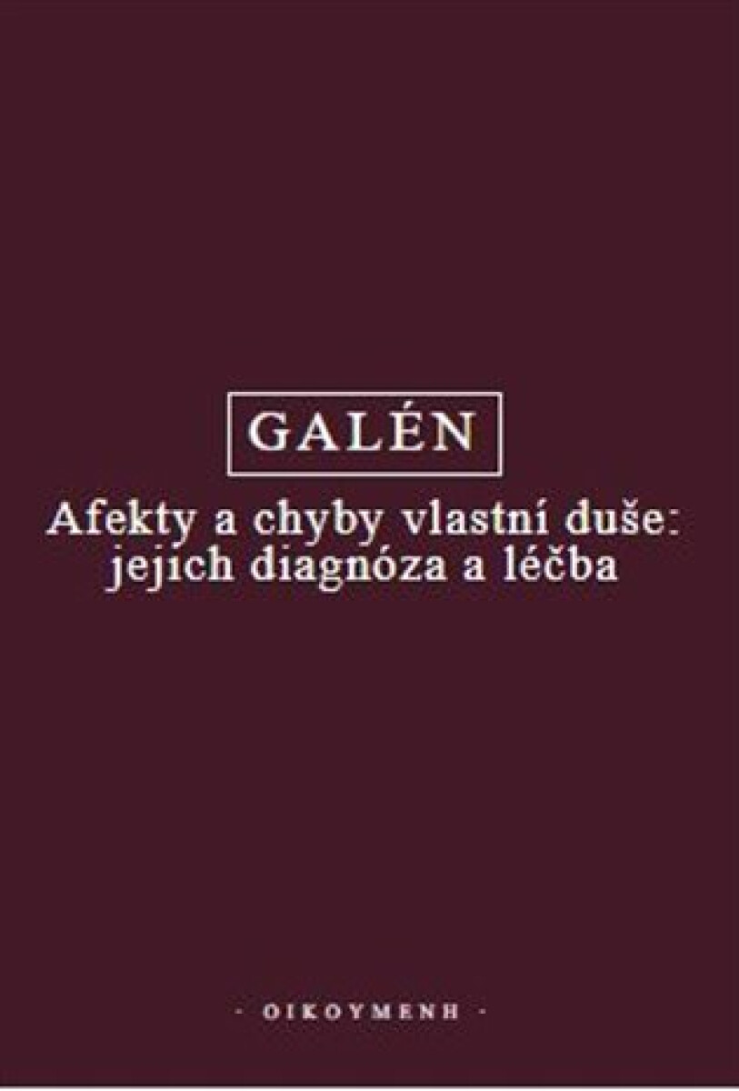 Kniha Afekty a chyby vlastní duše: jejich diagnóza a léčba