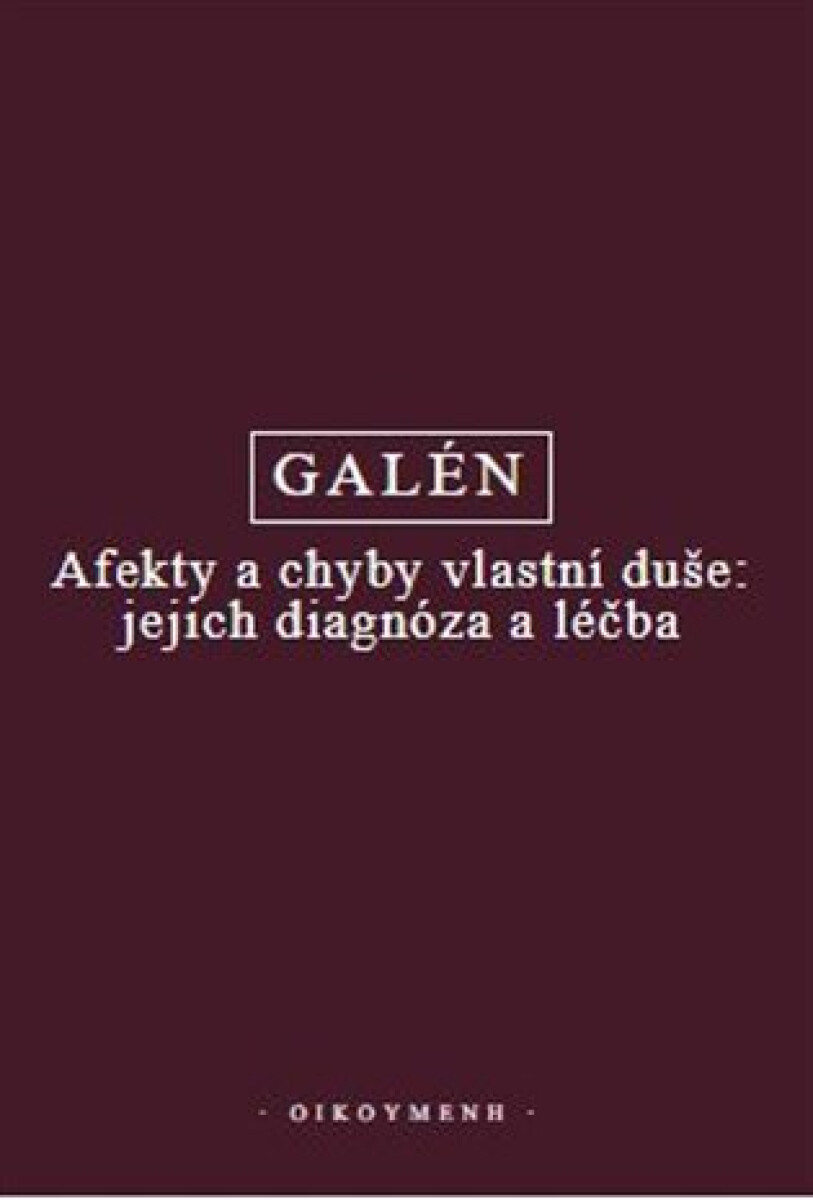 Kniha Afekty a chyby vlastní duše: jejich diagnóza a léčba