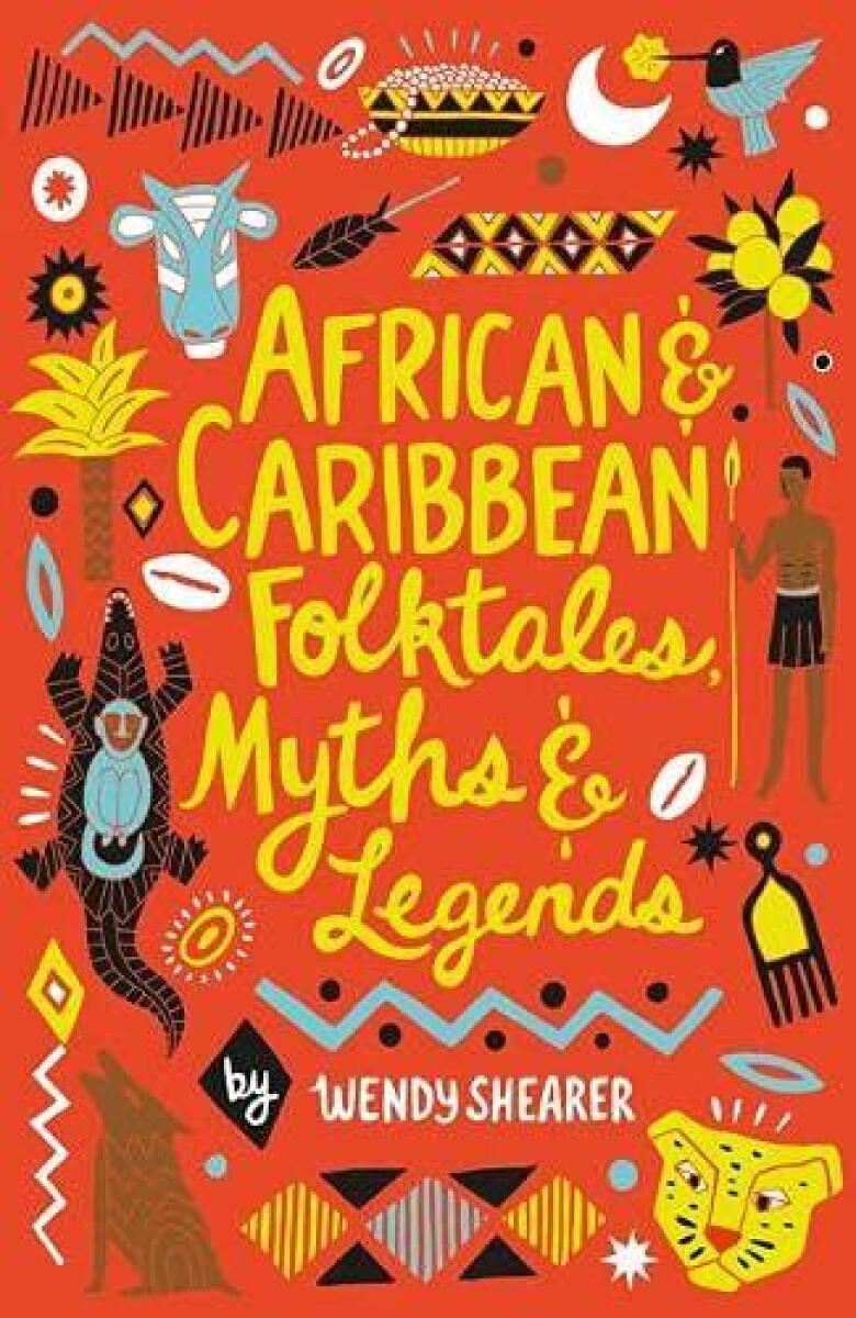Kniha African and Caribbean Folktales, Myths and Legends