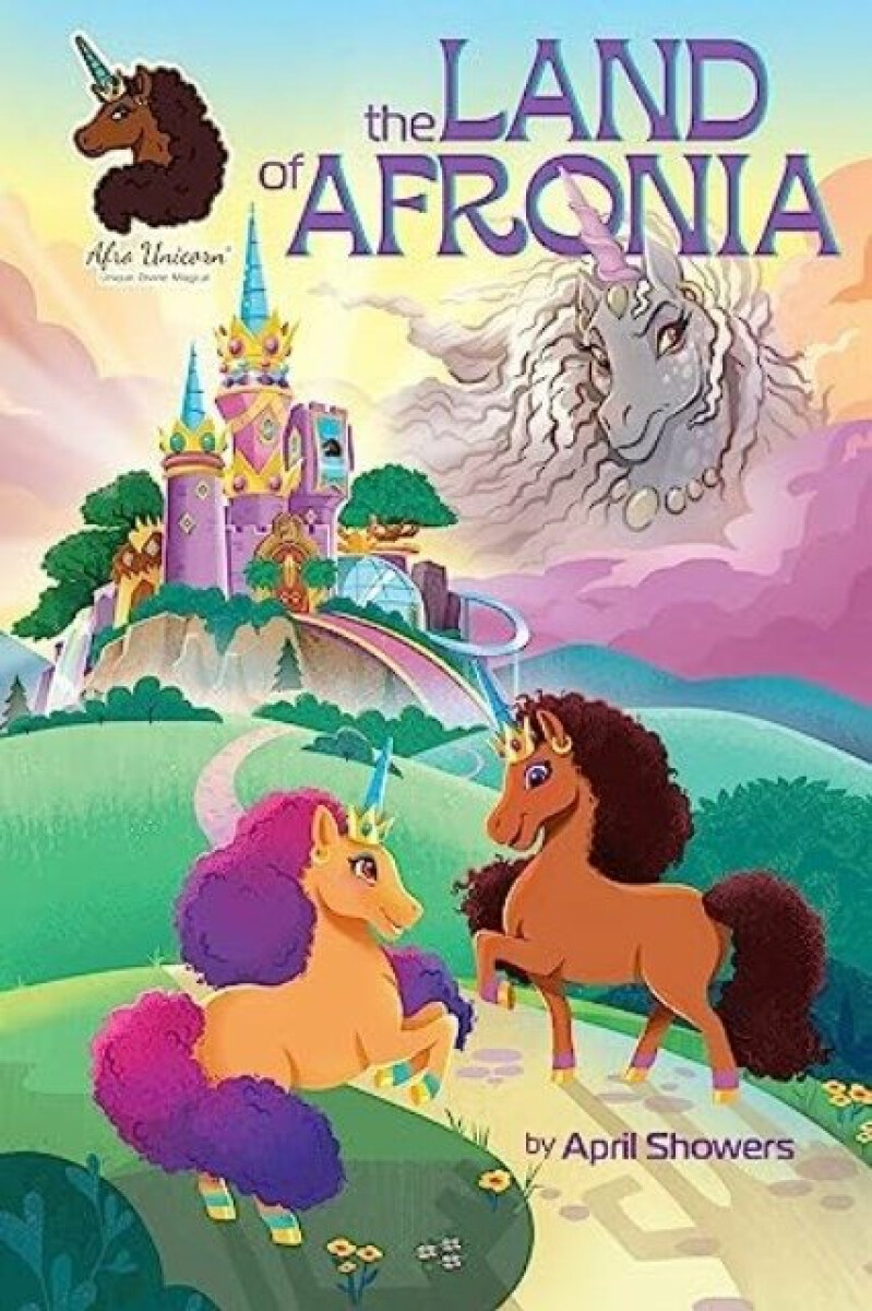 Kniha Afro Unicorn: The Land of Afronia, Vol. 1