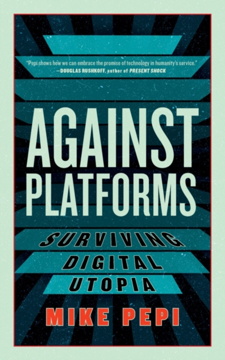 Kniha Against Platforms
