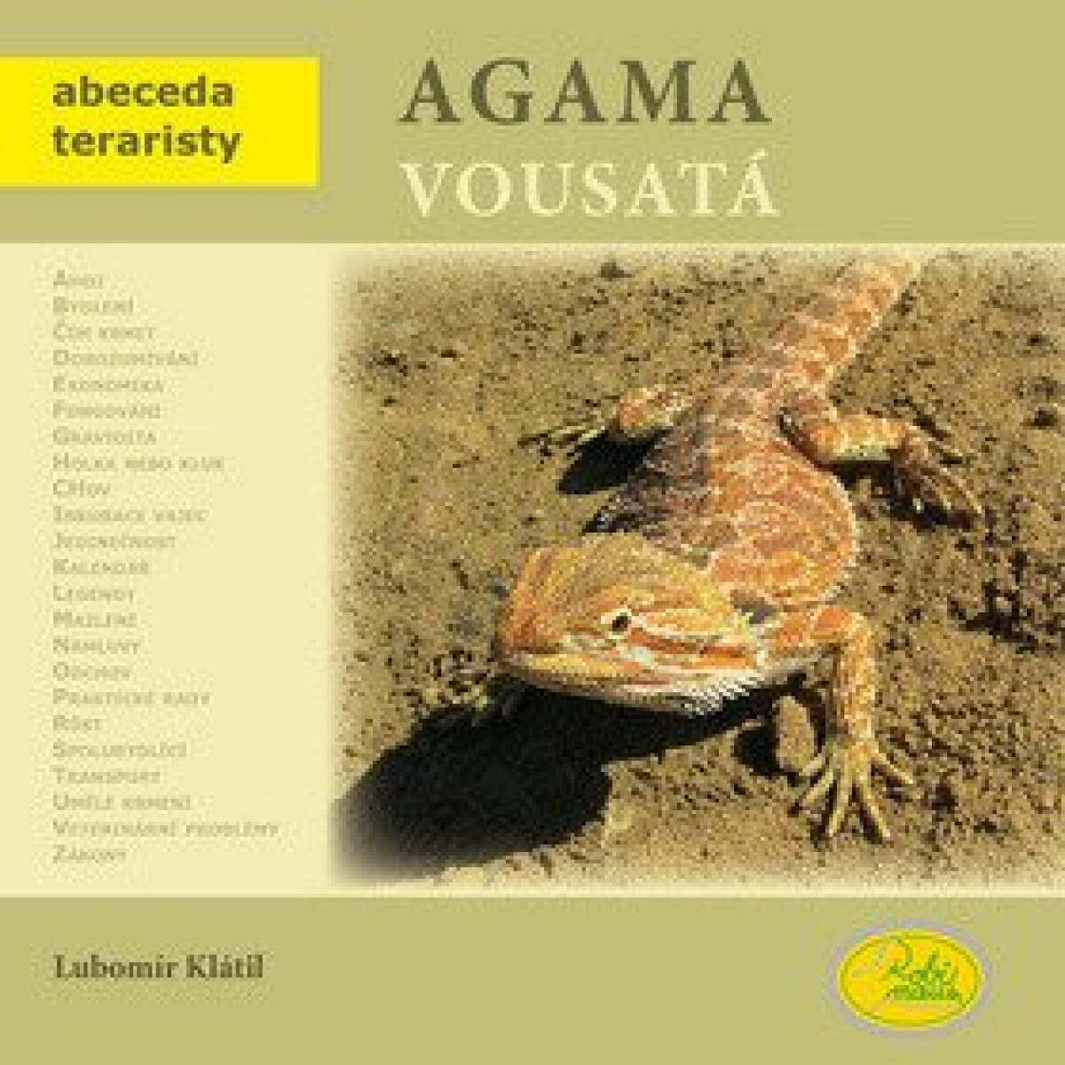 Kniha Agama vousatá