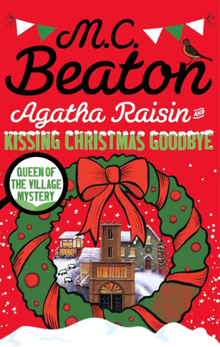 Kniha Agatha Raisin and Kissing Christmas Goodbye