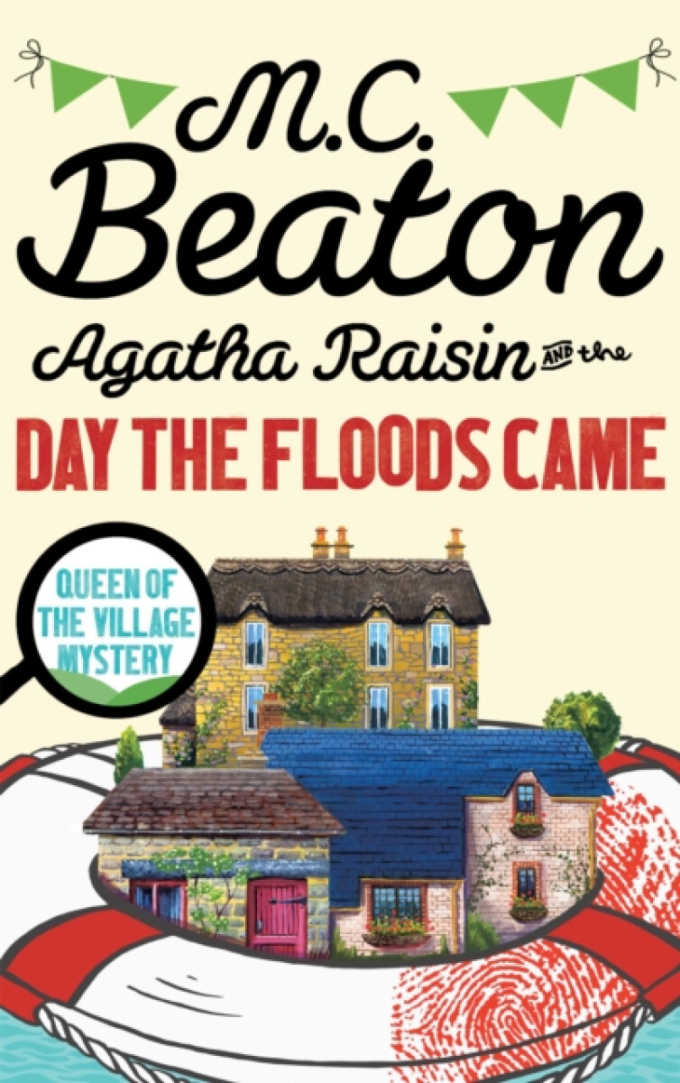 Kniha Agatha Raisin and the Day the Floods Came