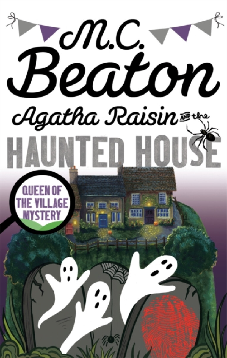 Kniha Agatha Raisin and the Haunted House