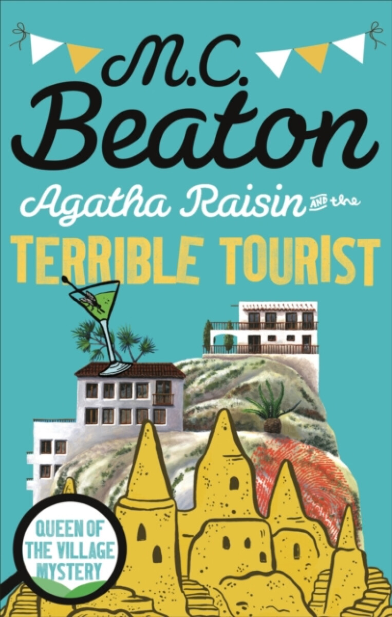 Kniha Agatha Raisin and the Terrible Tourist