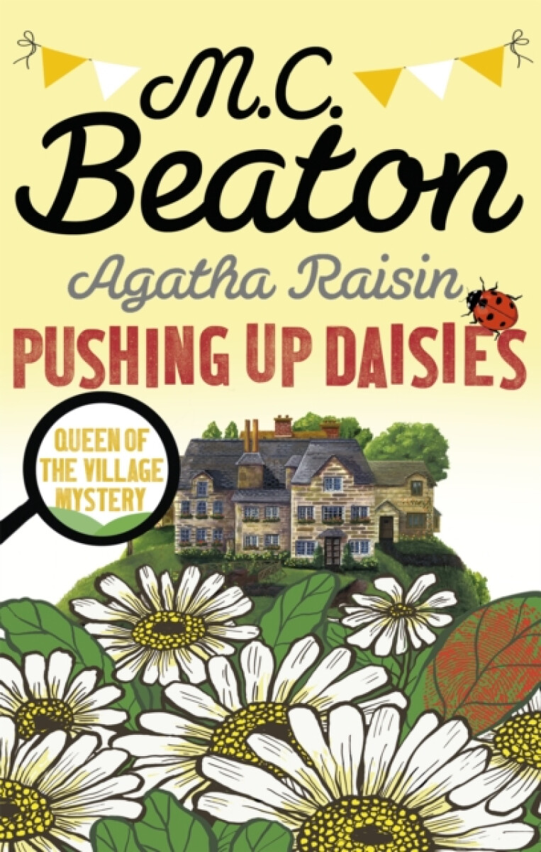 Kniha Agatha Raisin: Pushing up Daisies