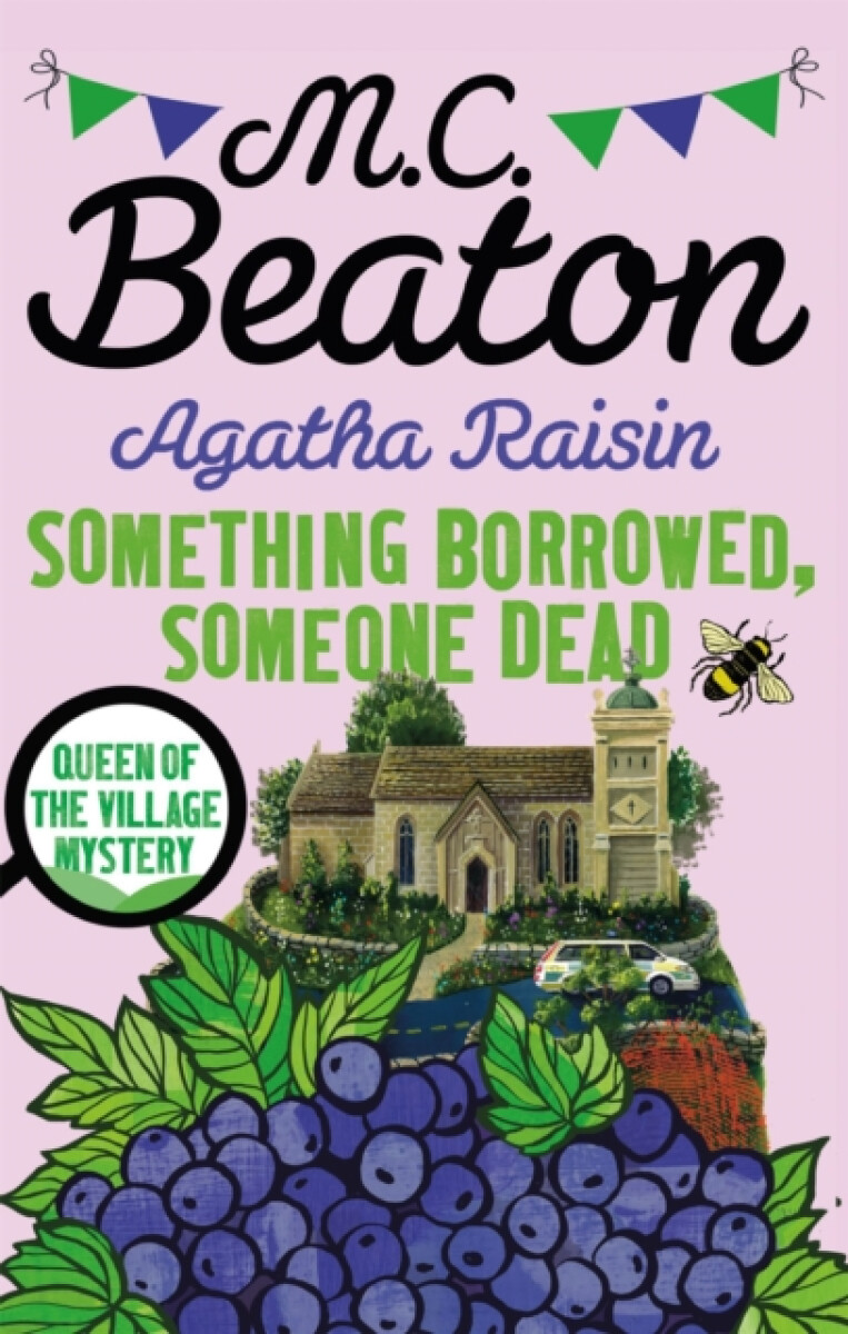 Kniha Agatha Raisin: Something Borrowed, Someone Dead