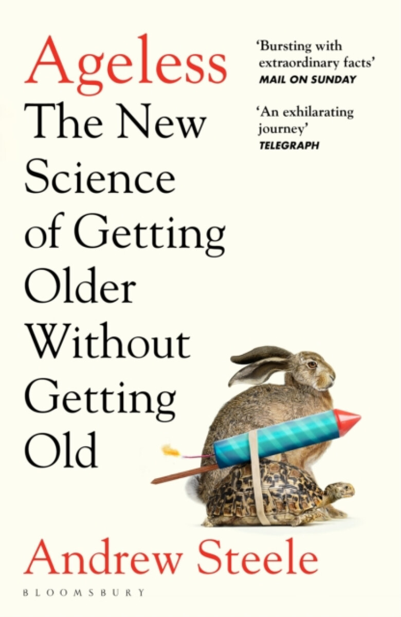 Kniha Ageless : The New Science of Getting Older Without Getting Old