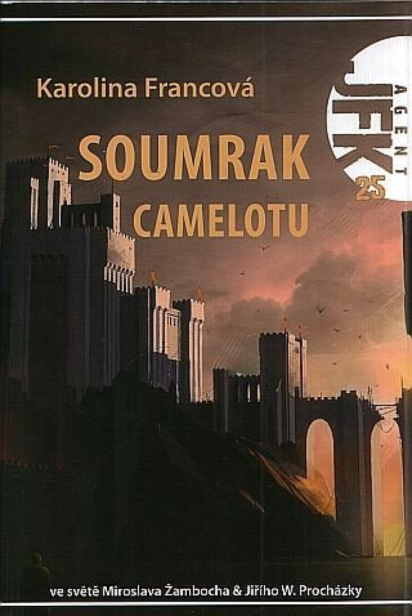 Kniha Soumrak Camelotu