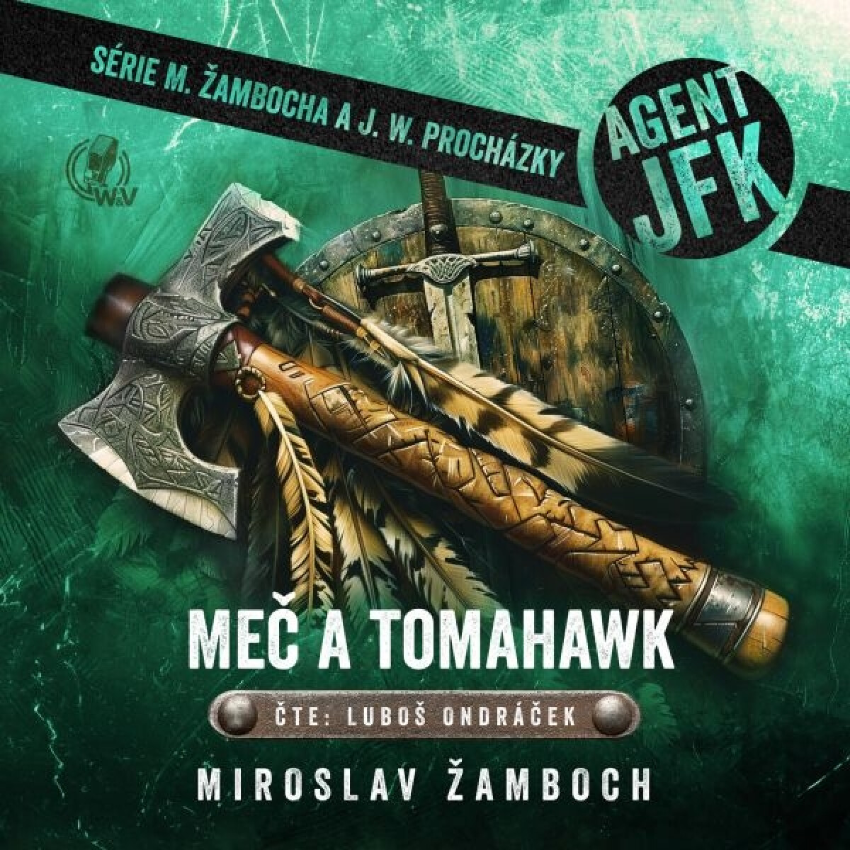 Levně Agent JFK – Meč a tomahawk - Miroslav Žamboch - audiokniha