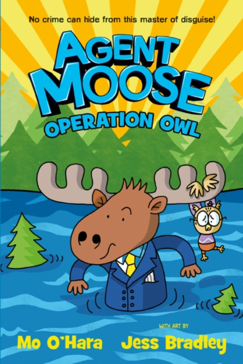 Kniha Agent Moose 3: Operation Owl