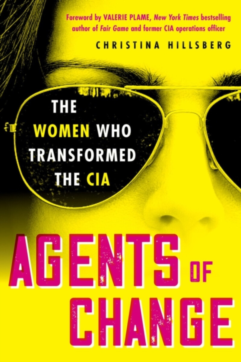 Agents of Change - Christina Hillsberg