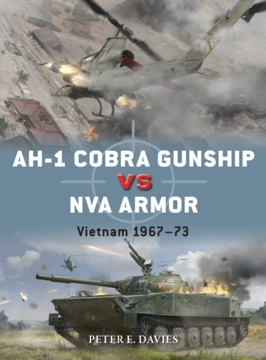 Kniha AH-1 Cobra Gunship vs NVA Armor
