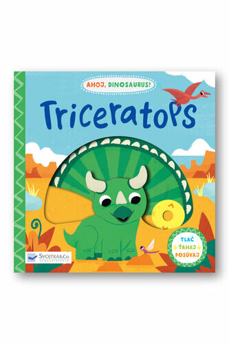 Kniha Ahoj, dinosaurus! Triceratops