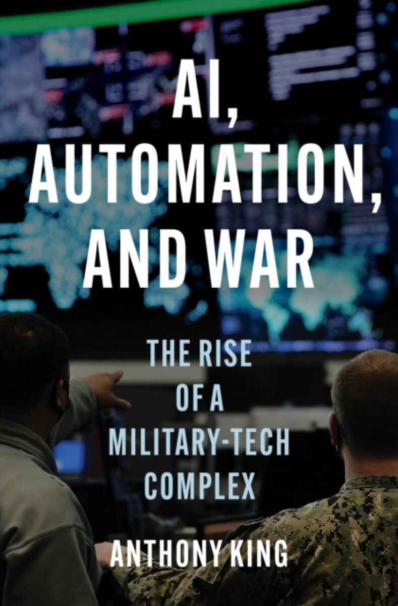 Kniha AI, Automation, and War
