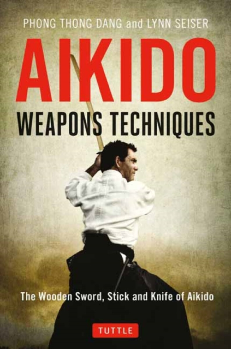 Kniha Aikido Weapons Techniques