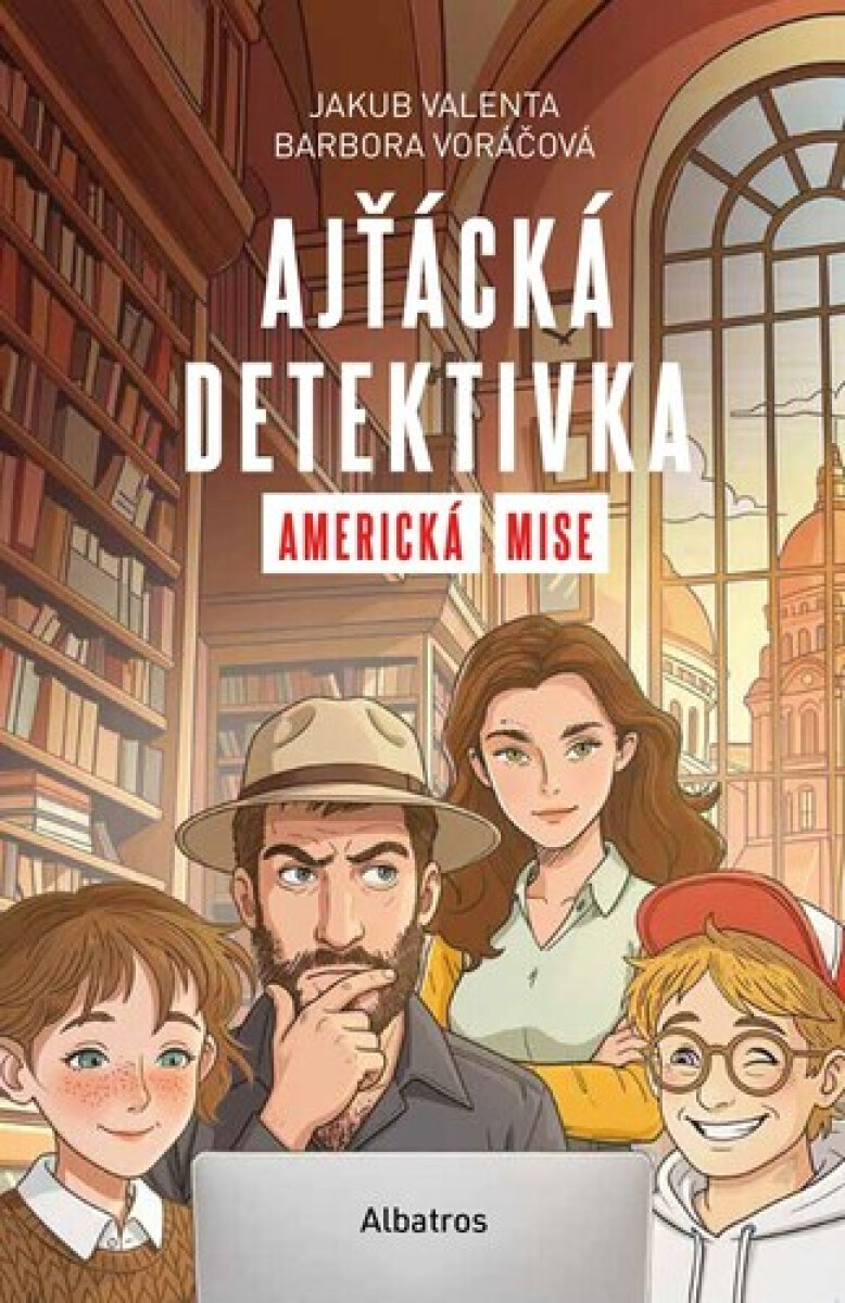 Ajťácká detektivka Americká mise -  Jakub Valenta