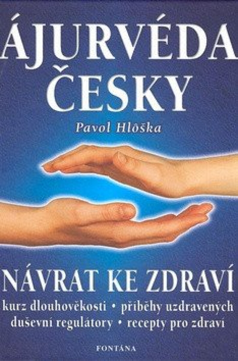 Kniha Ájurvéda česky