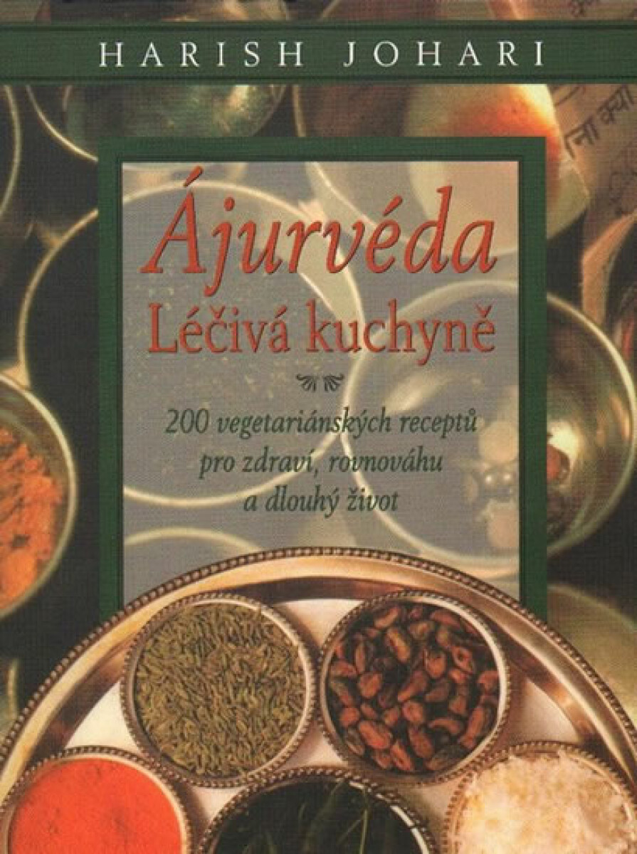 Kniha Ájurvéda - léčivá kuchyně (poškozená)