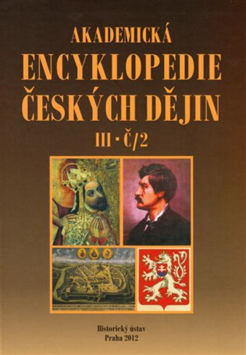 Kniha Akademická encyklopedie českých dějin III. Č/2. (česko-pruské vztahy, čtyři artikuly)