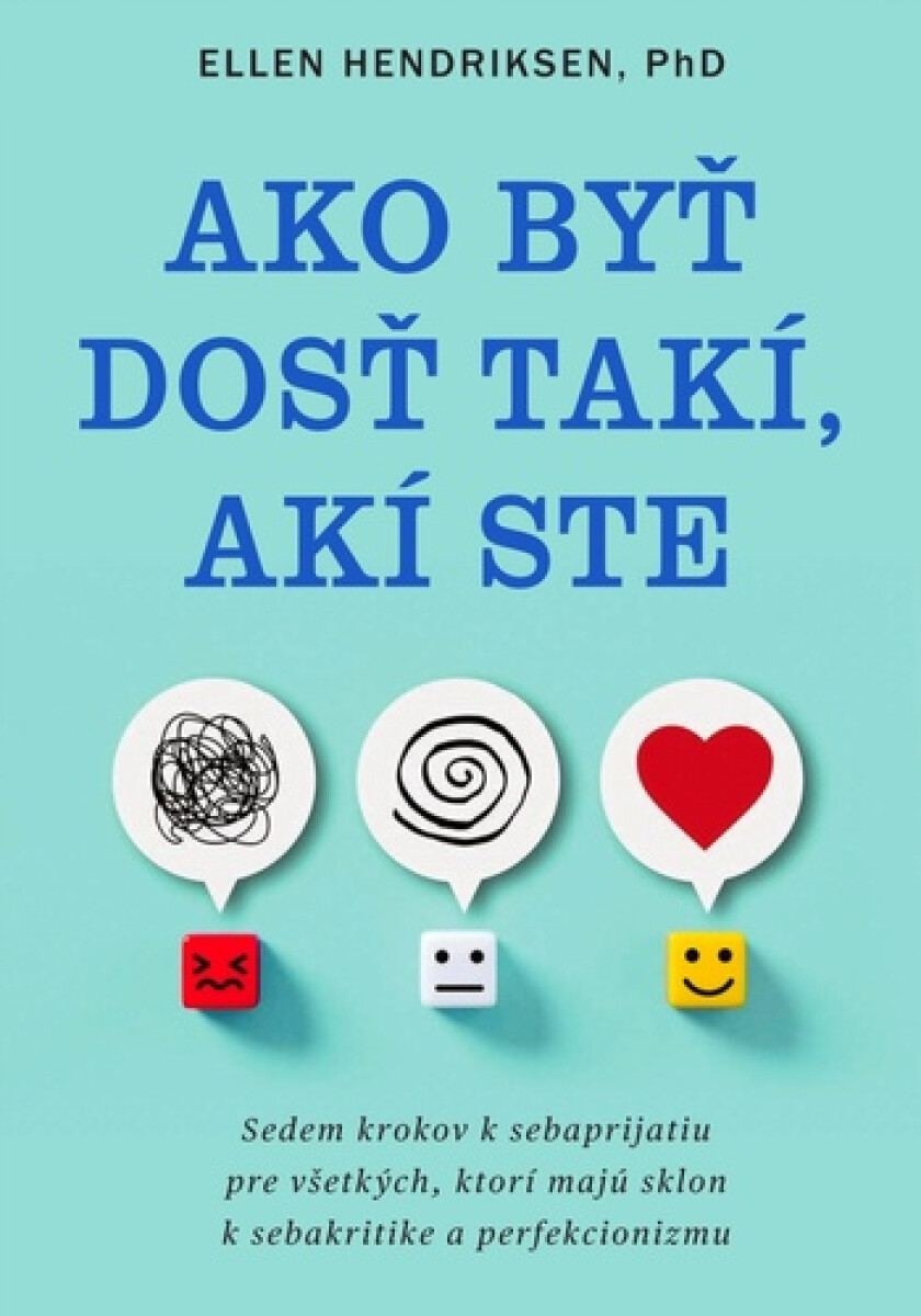 Kniha Ako byť dosť takí, akí ste