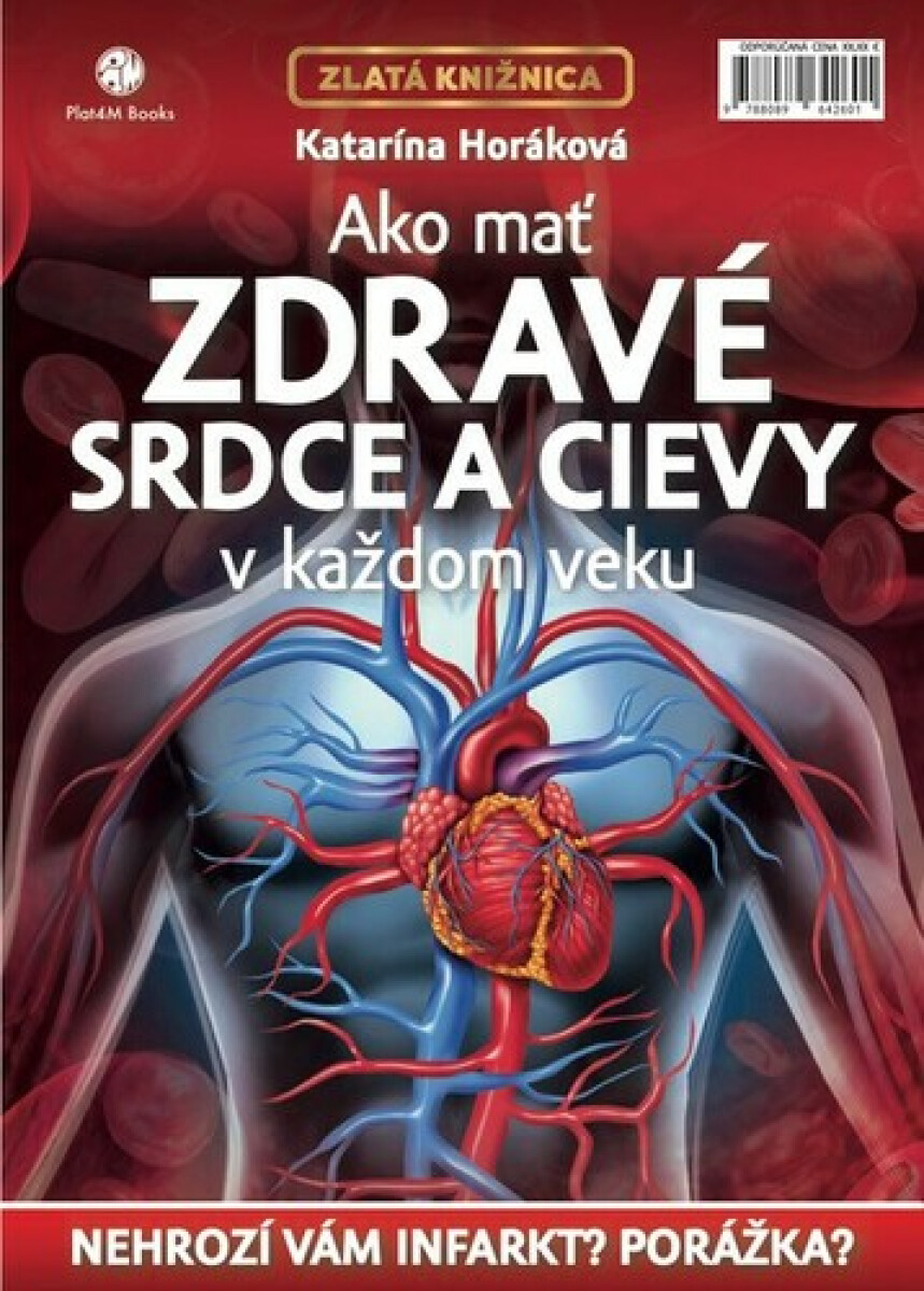 Kniha Ako mať zdravé srdce a cievy v každom veku