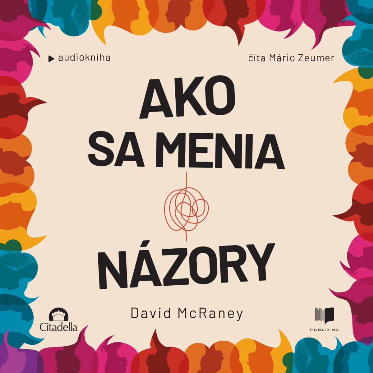 Levně Ako sa menia názory - David McRaney - audiokniha