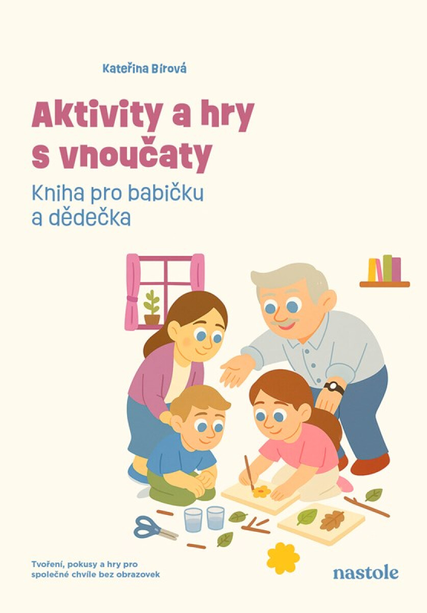 Kniha Aktivity a hry s vnoučaty