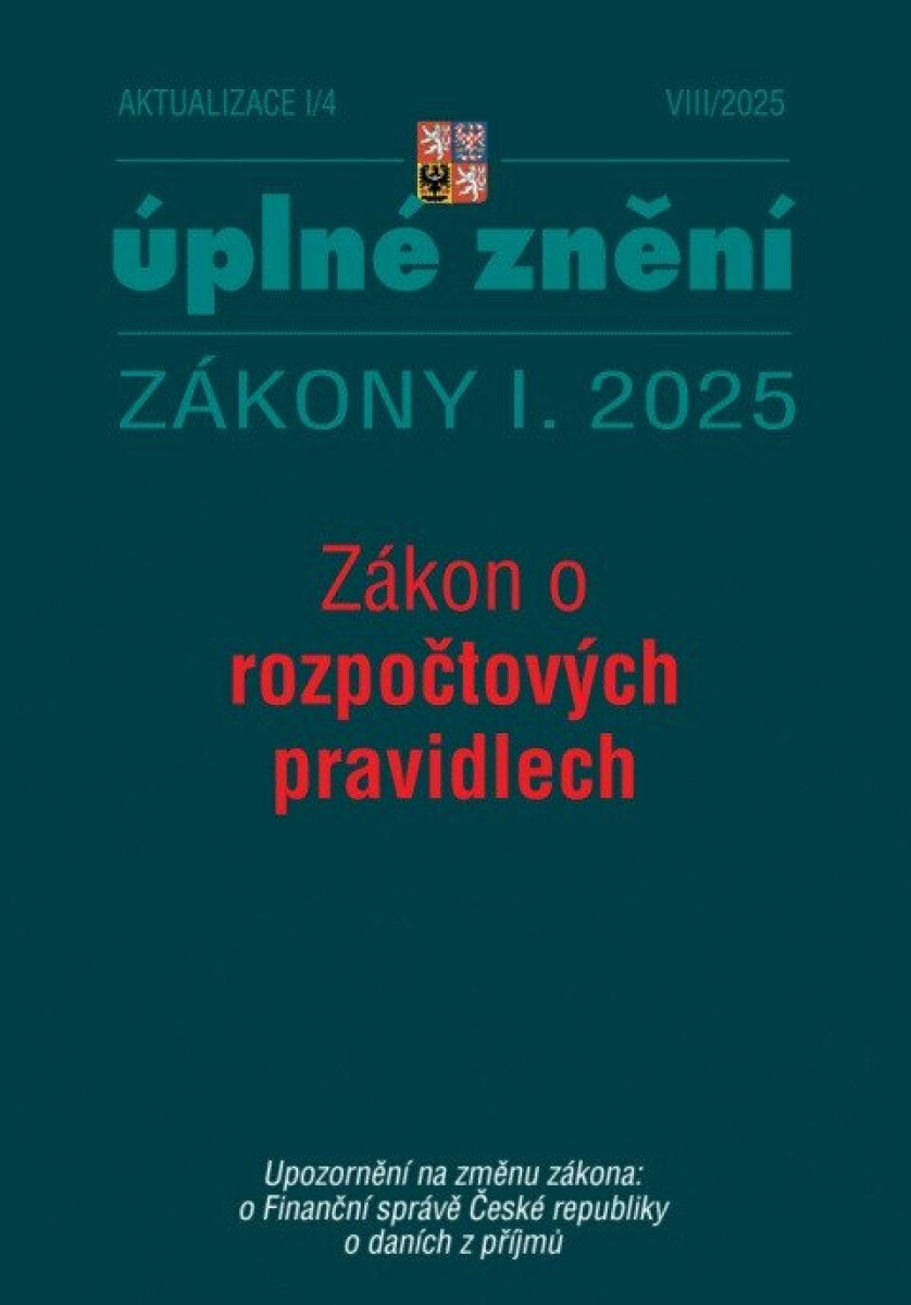 Aktualizace I/4 2025 Zákon o rozpočtových pravidlech