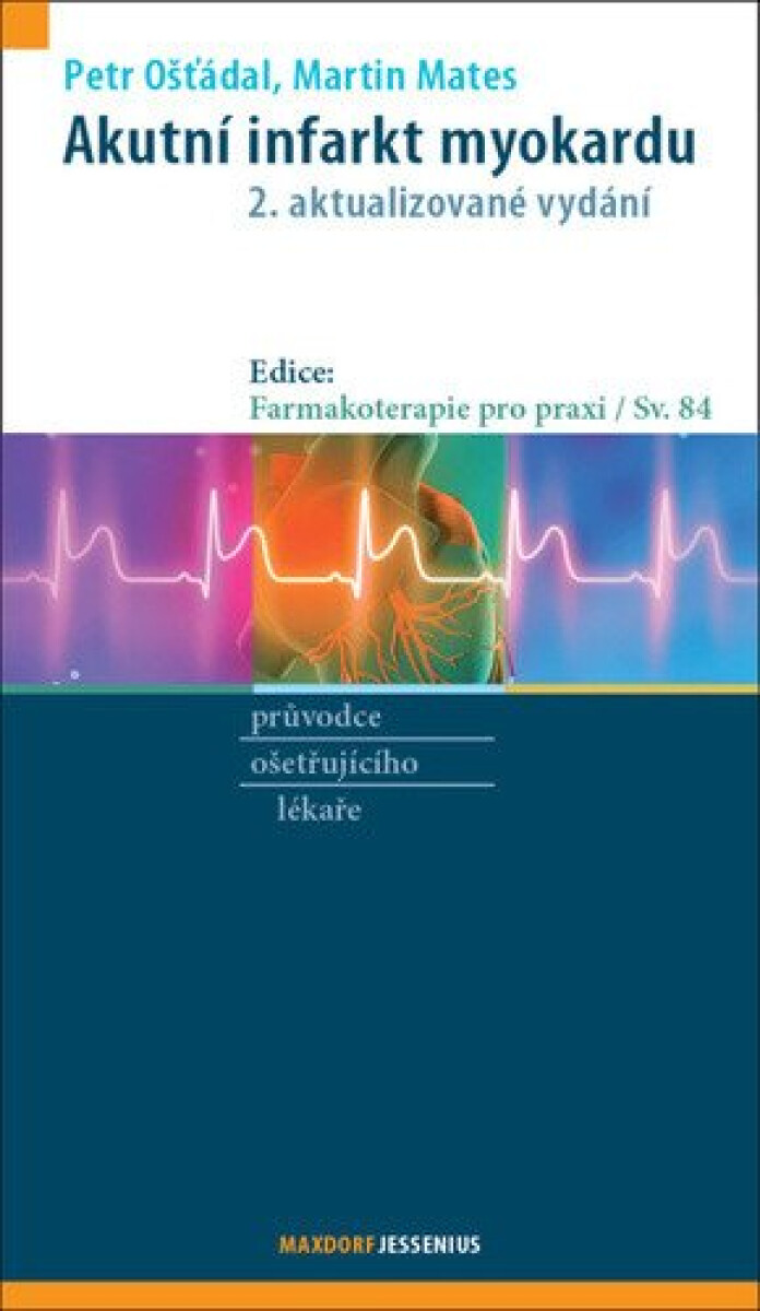 Kniha Akutní infarkt myokardu, 2. vydání