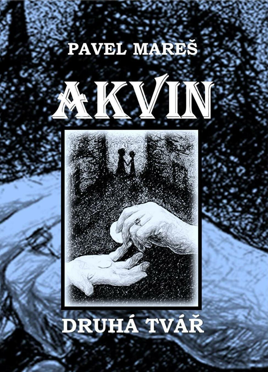 Akvin - Kniha druhá - Pavel Mareš
