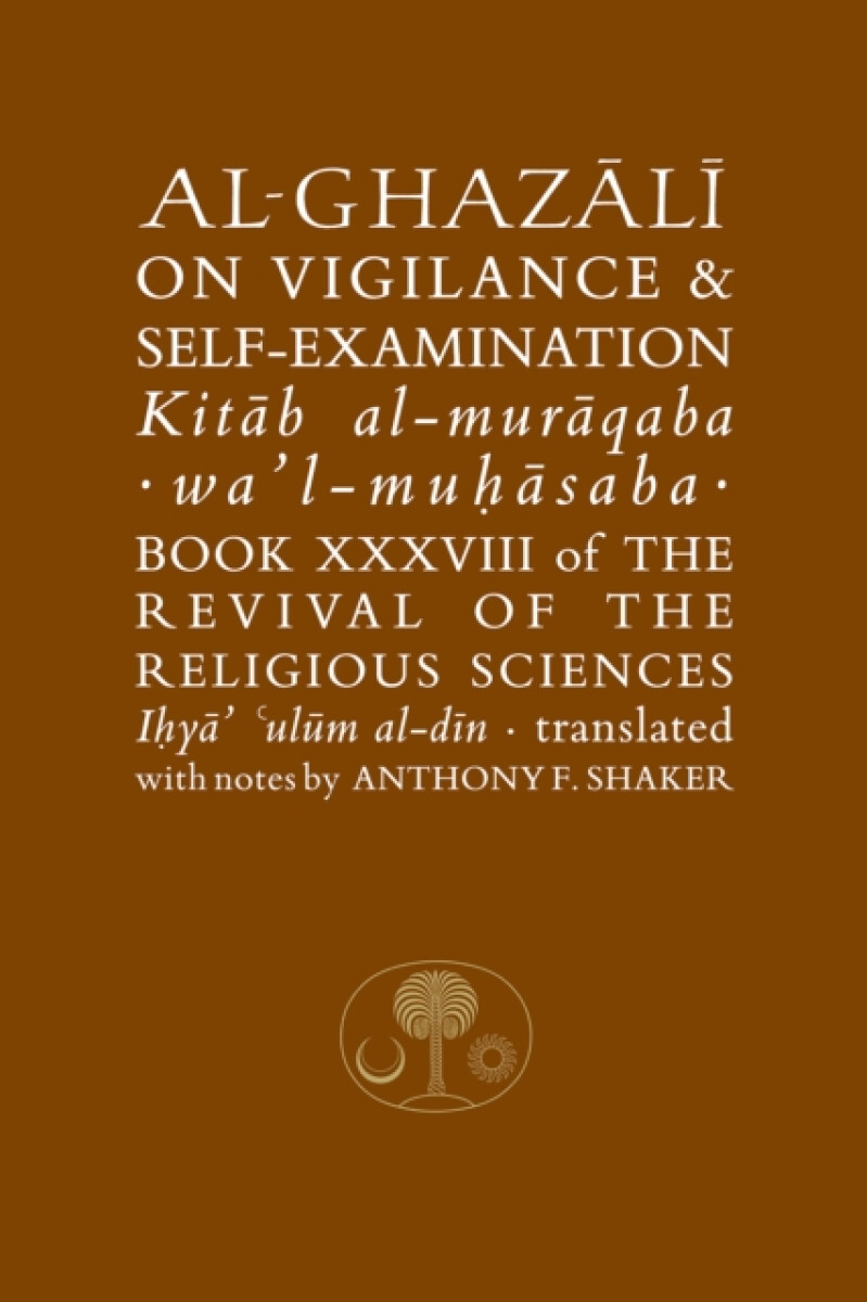 Kniha Al-Ghazali on Vigilance and Self-examination