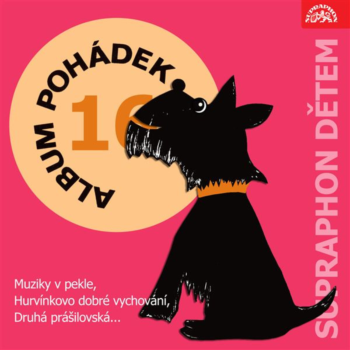 Levně Album pohádek "Supraphon dětem" 16. (Muziky v pekle, Hurvínkovo dobré vychování, Druhá prášilovská, ...) - Božena Němcová - audiokniha
