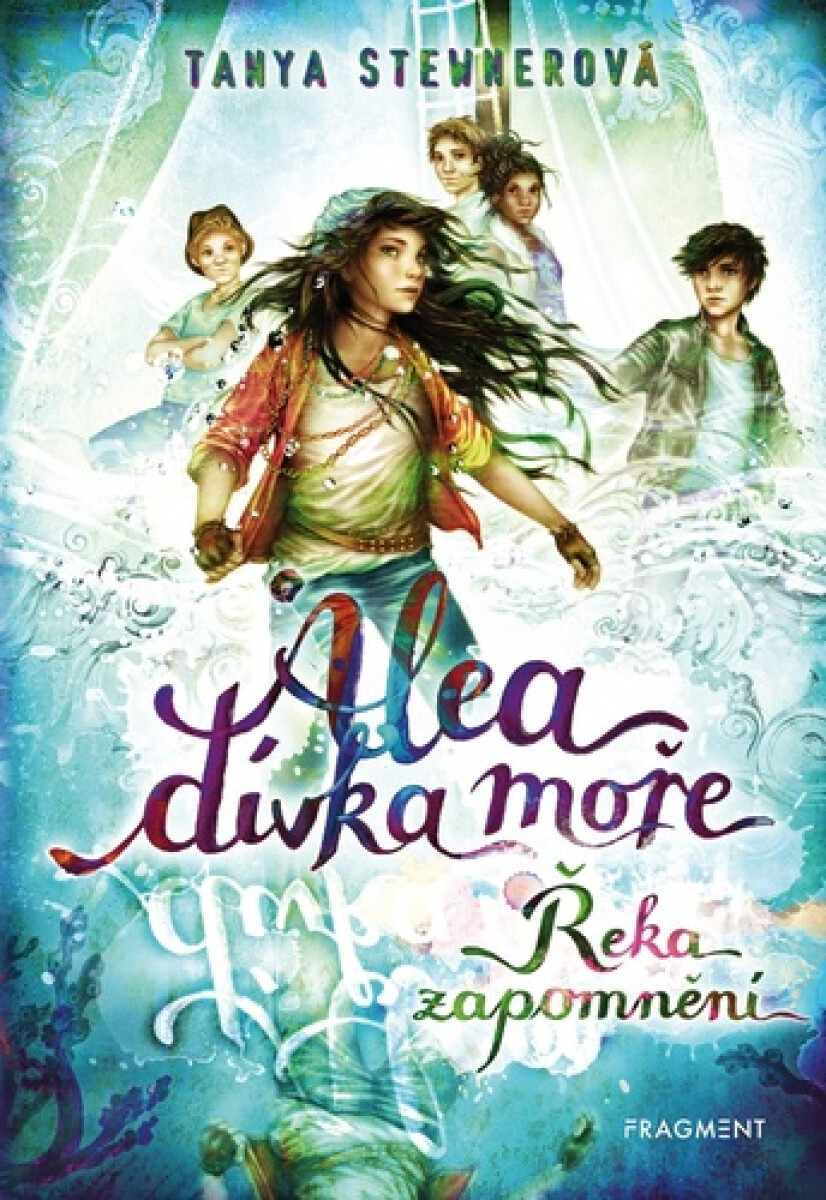 Kniha Alea dívka moře - Řeka zapomnění