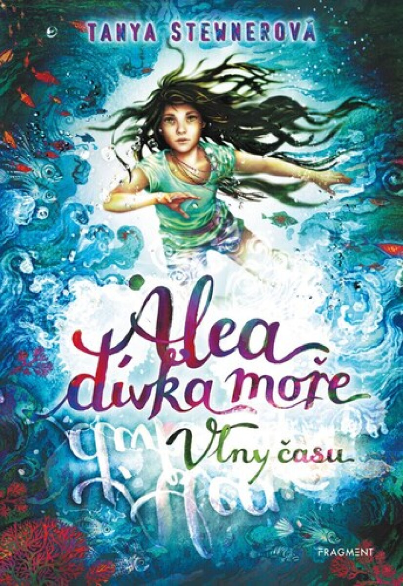 Kniha Alea, dívka moře: Vlny času