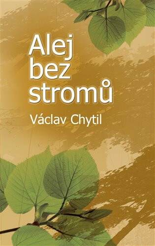 Kniha Alej bez stromů