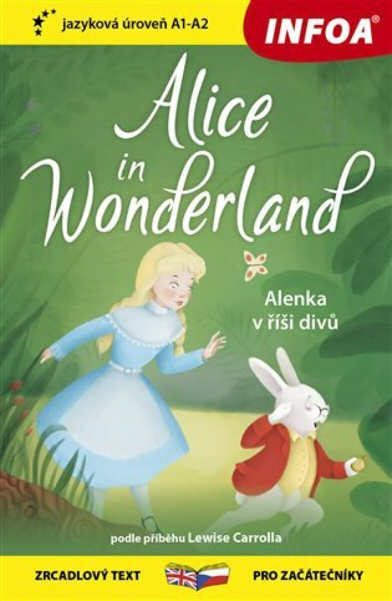 Kniha Alenka v říši divů / Alice in Wonderland - Zrcadlová četba (A1-A2)