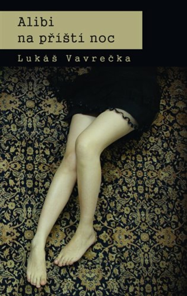 Kniha Alibi na příští noc