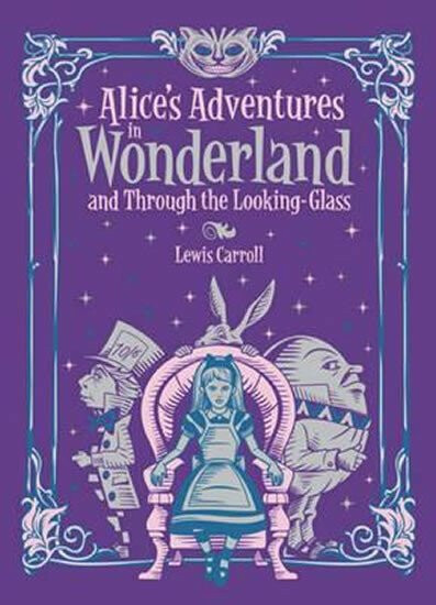 Kniha Alice's Adventures in Wonderland and Through the Looking Glass