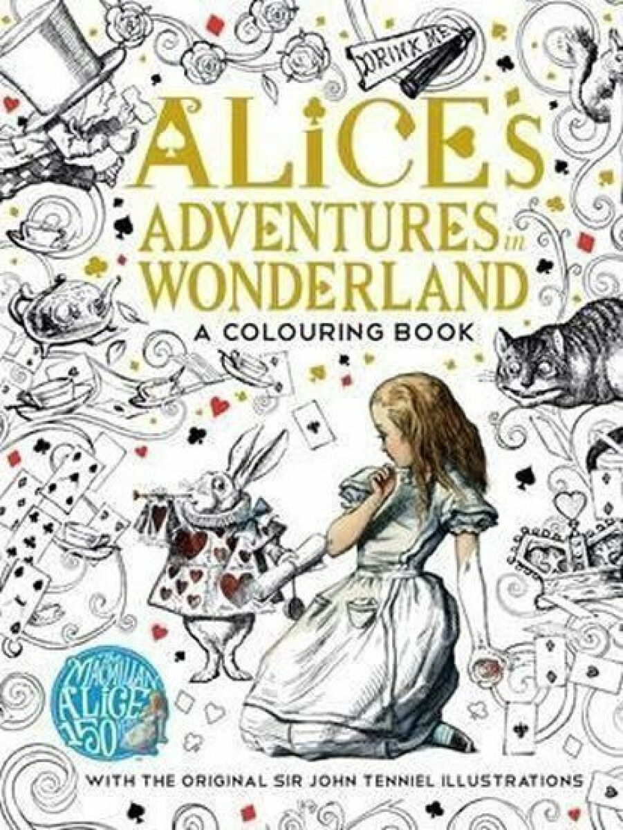 Kniha Alice's Adventures in Wonderland: A Colouring Book