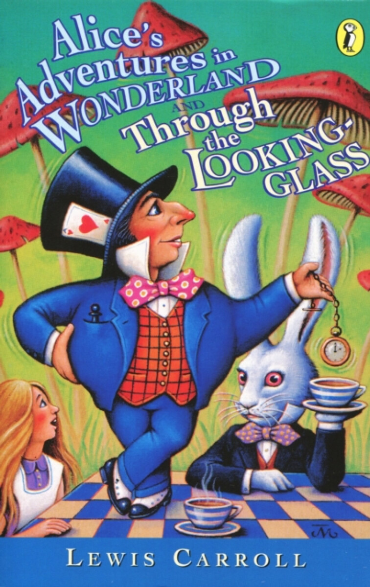 Kniha Alice's Adventures in Wonderland a Through the Looking Glass