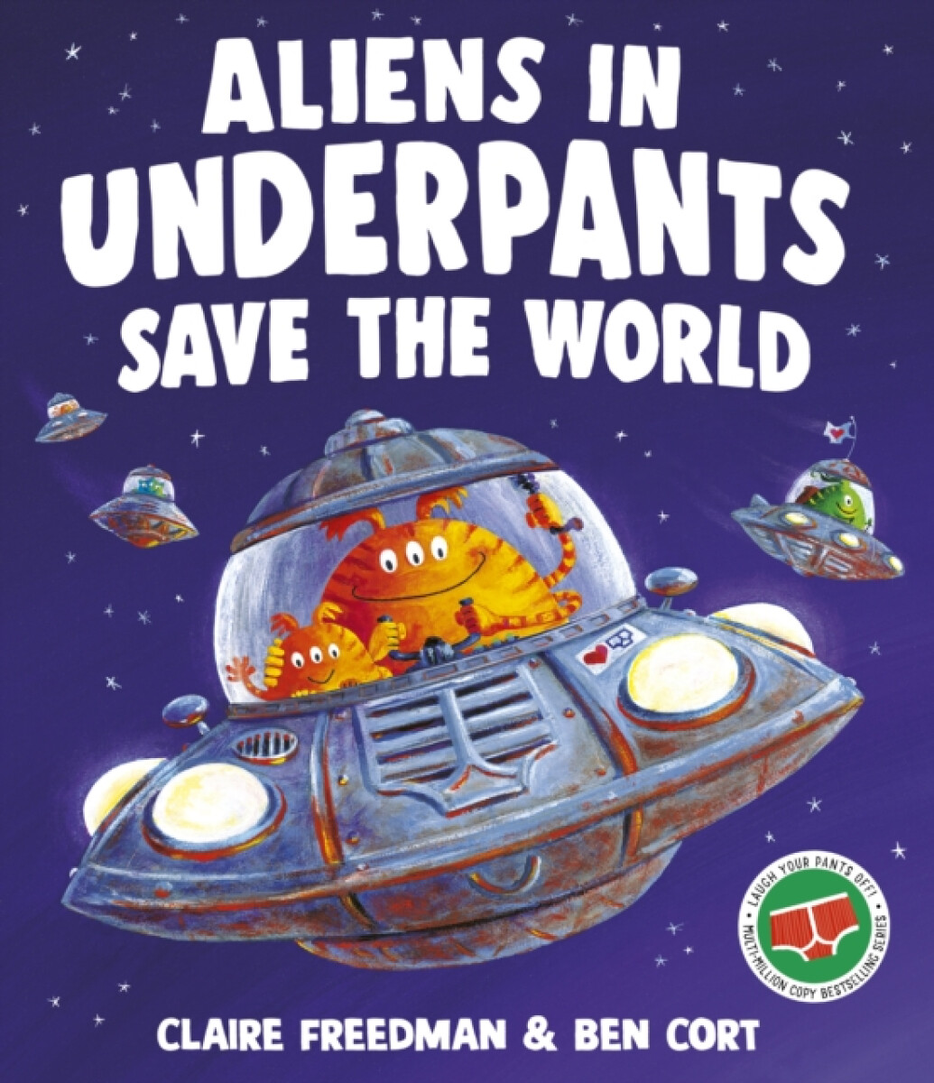 Kniha Aliens in Underpants Save the World