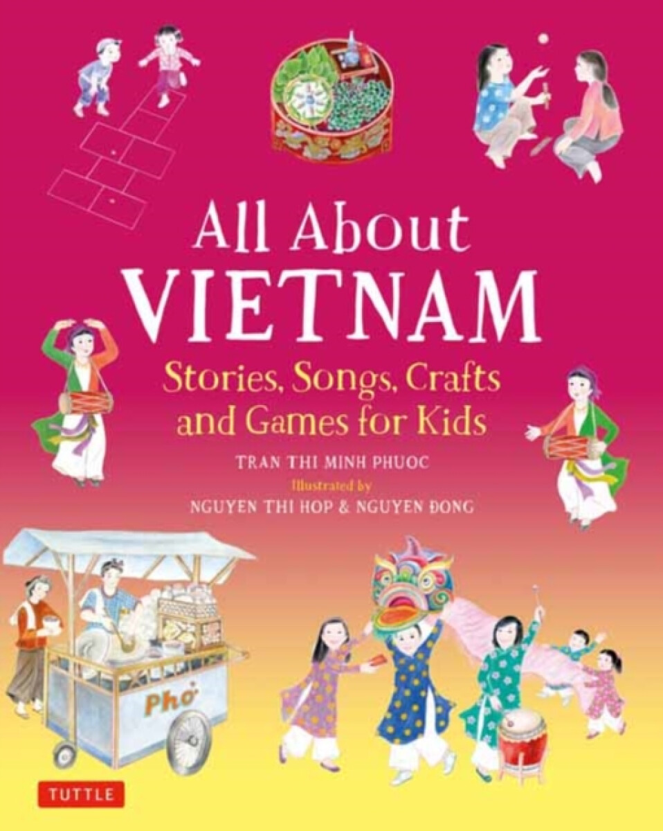 Kniha All About Vietnam: Projects a Activities for Kids