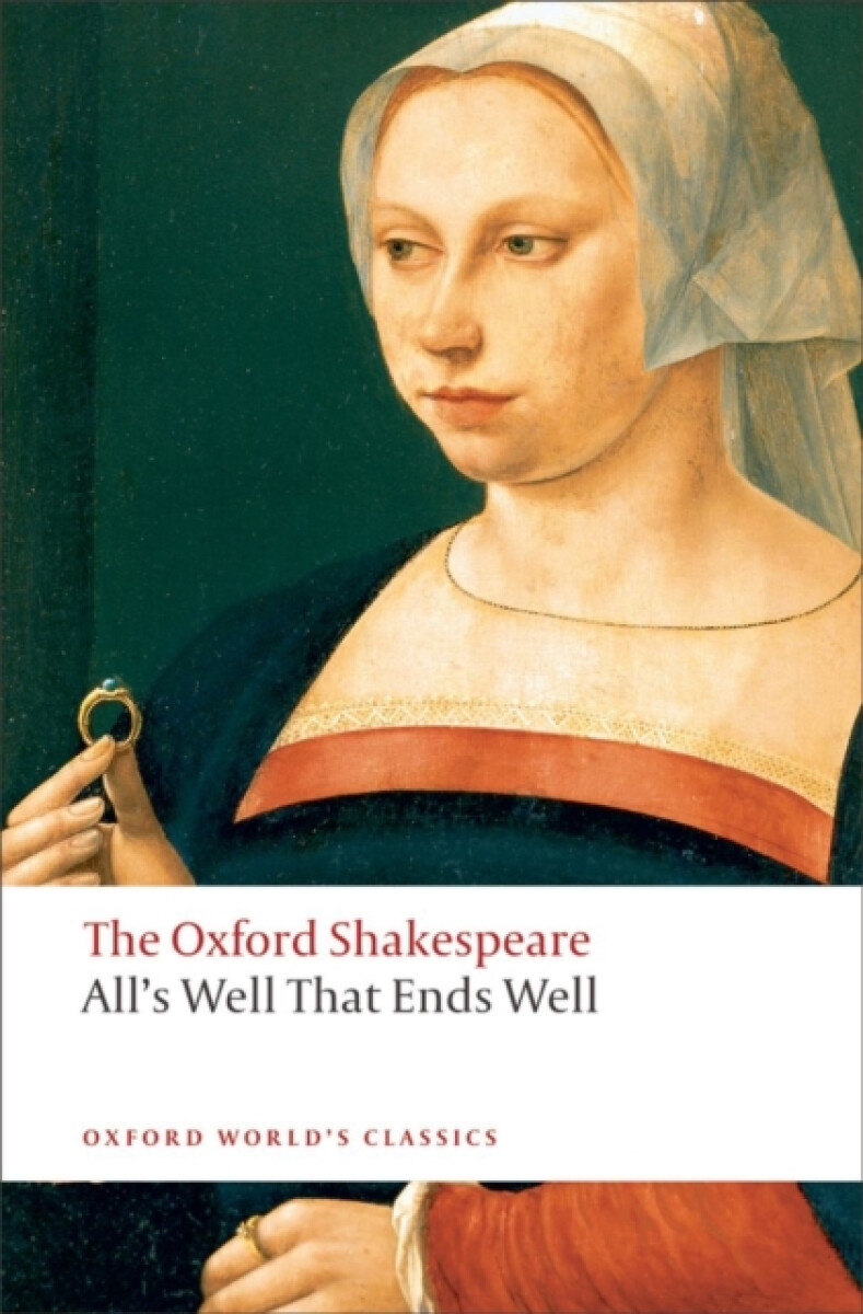 Kniha All's Well that Ends Well: The Oxford Shakespeare