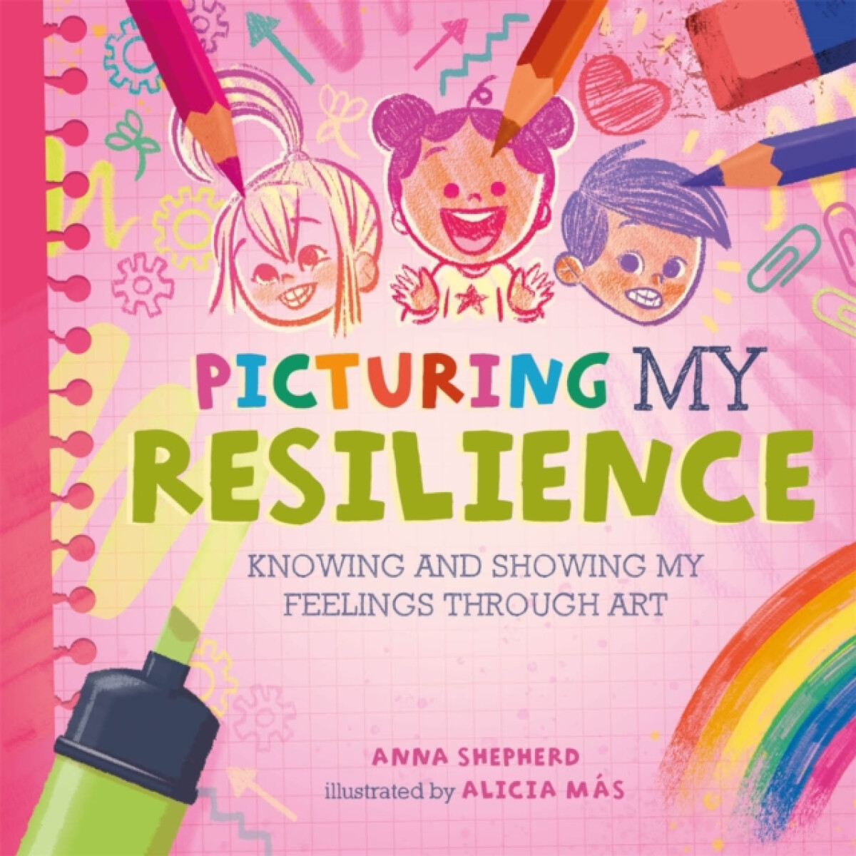 Kniha All the Colours of Me: Picturing My Resilience