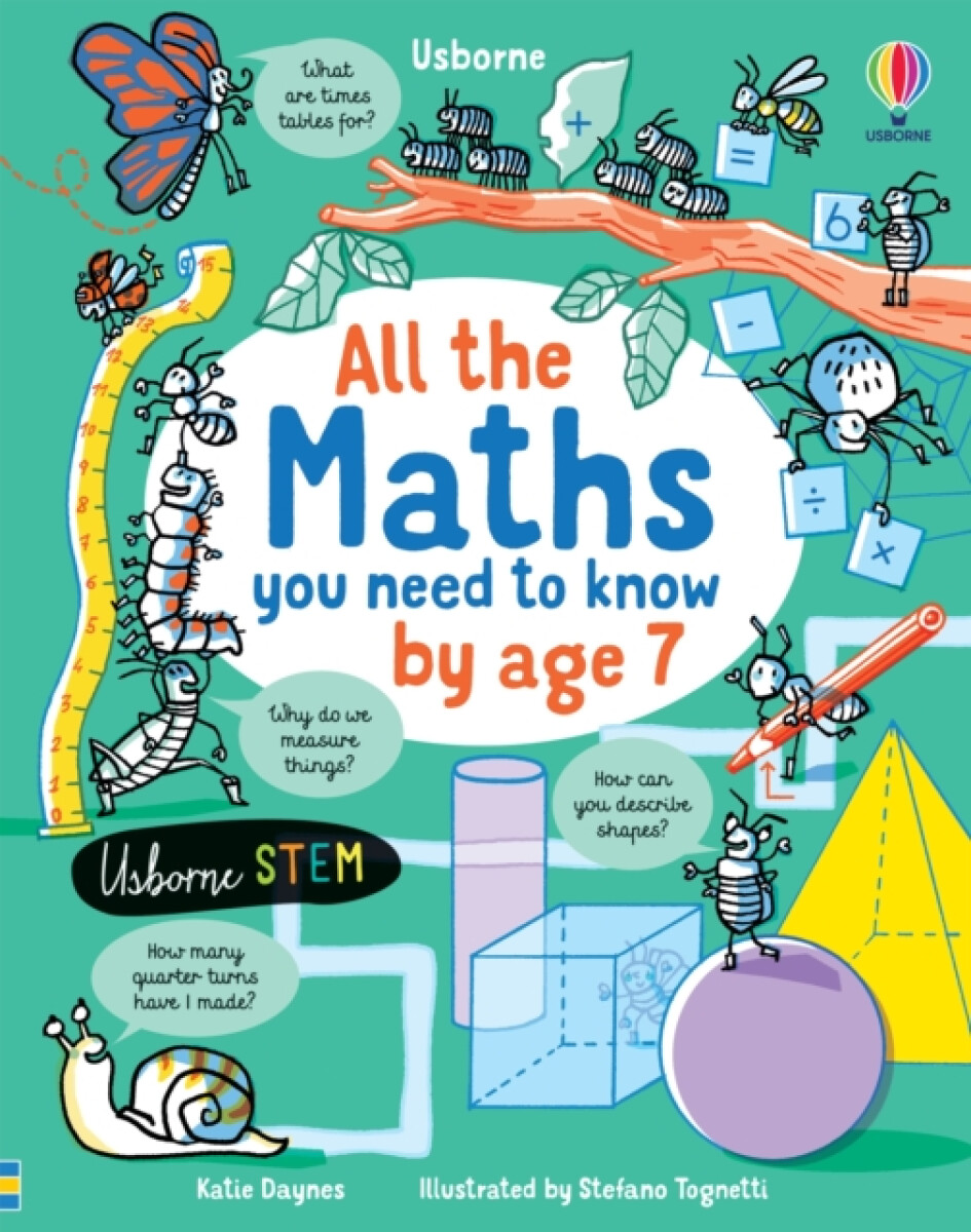 All the Maths You Need to Know by Age 7 - Katie Daynes