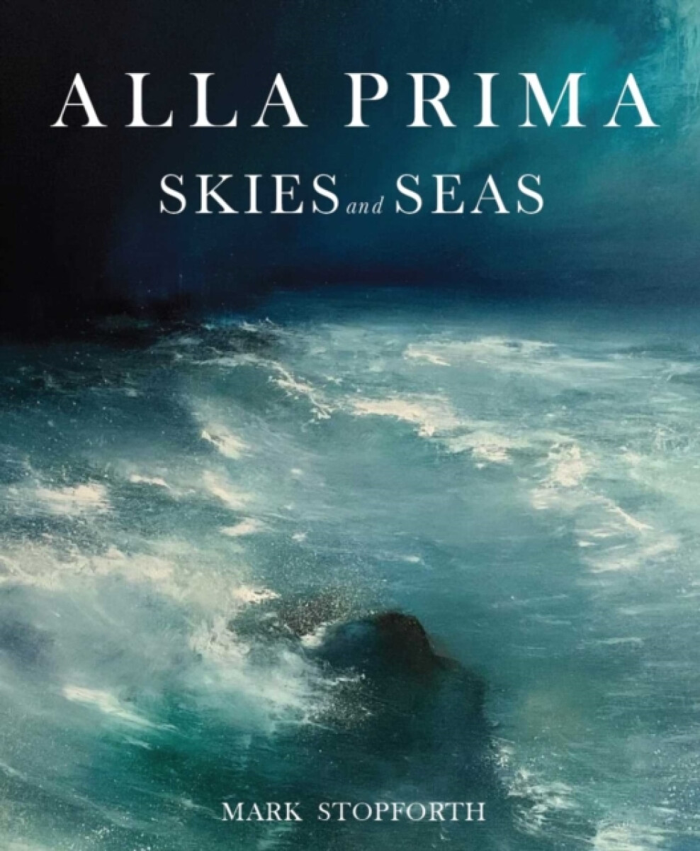 Kniha Alla Prima Skies and Seas