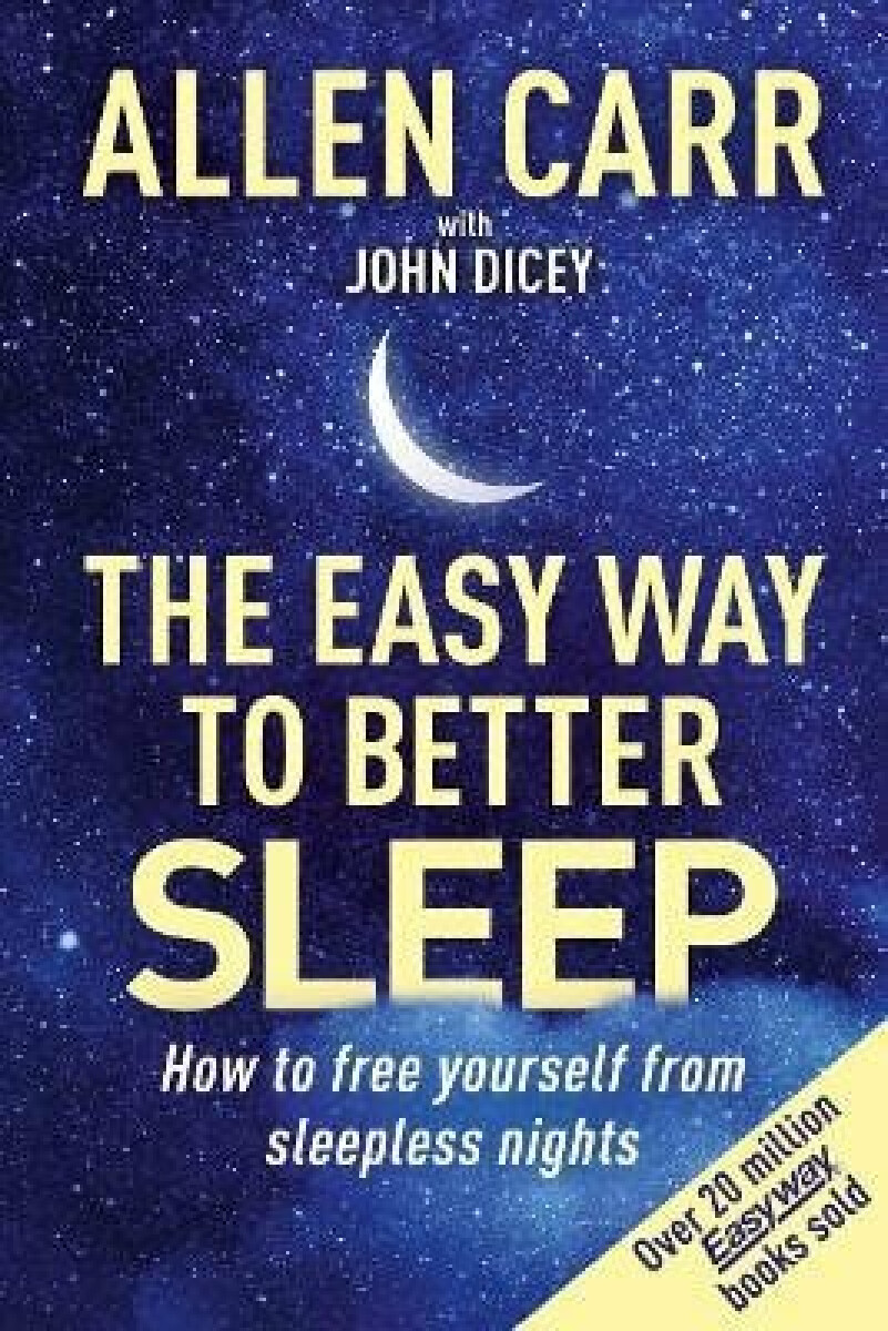 Kniha Allen Carr's Easy Way to Better Sleep